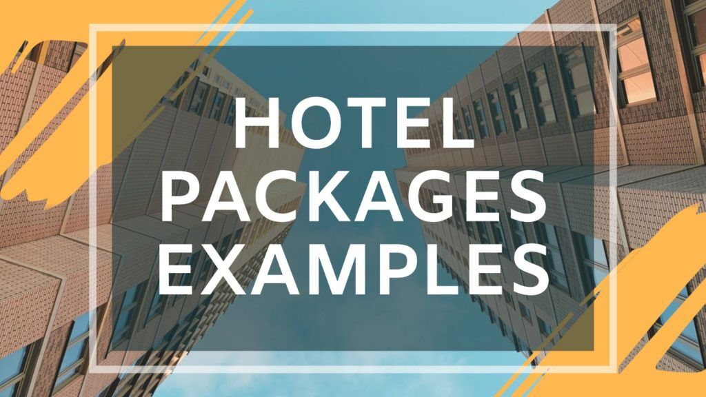 hotel packages examples
